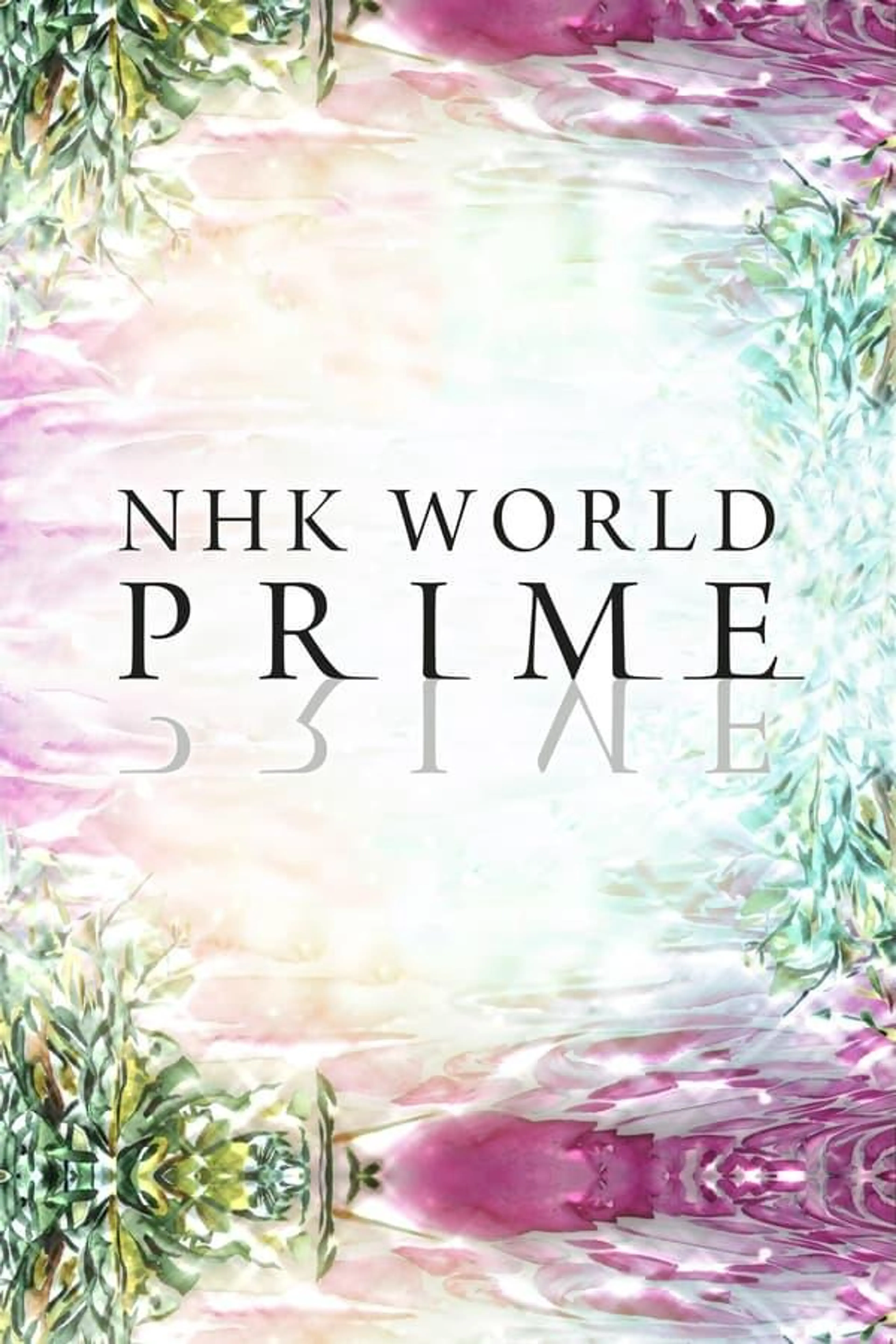 NHK WORLD PRIME Season 1
