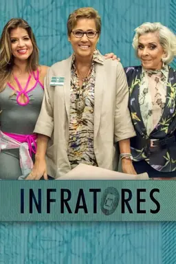 Infratores Season 1