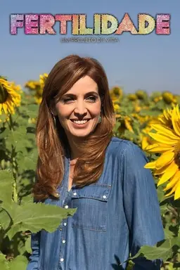Fertilidade: Um Projeto de Vida Season 1