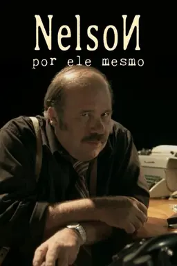 Nelson: Por Ele Mesmo Season 1