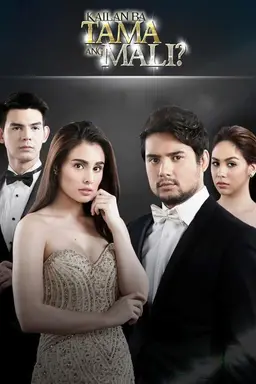 Kailan Ba Tama ang Mali? Season 1