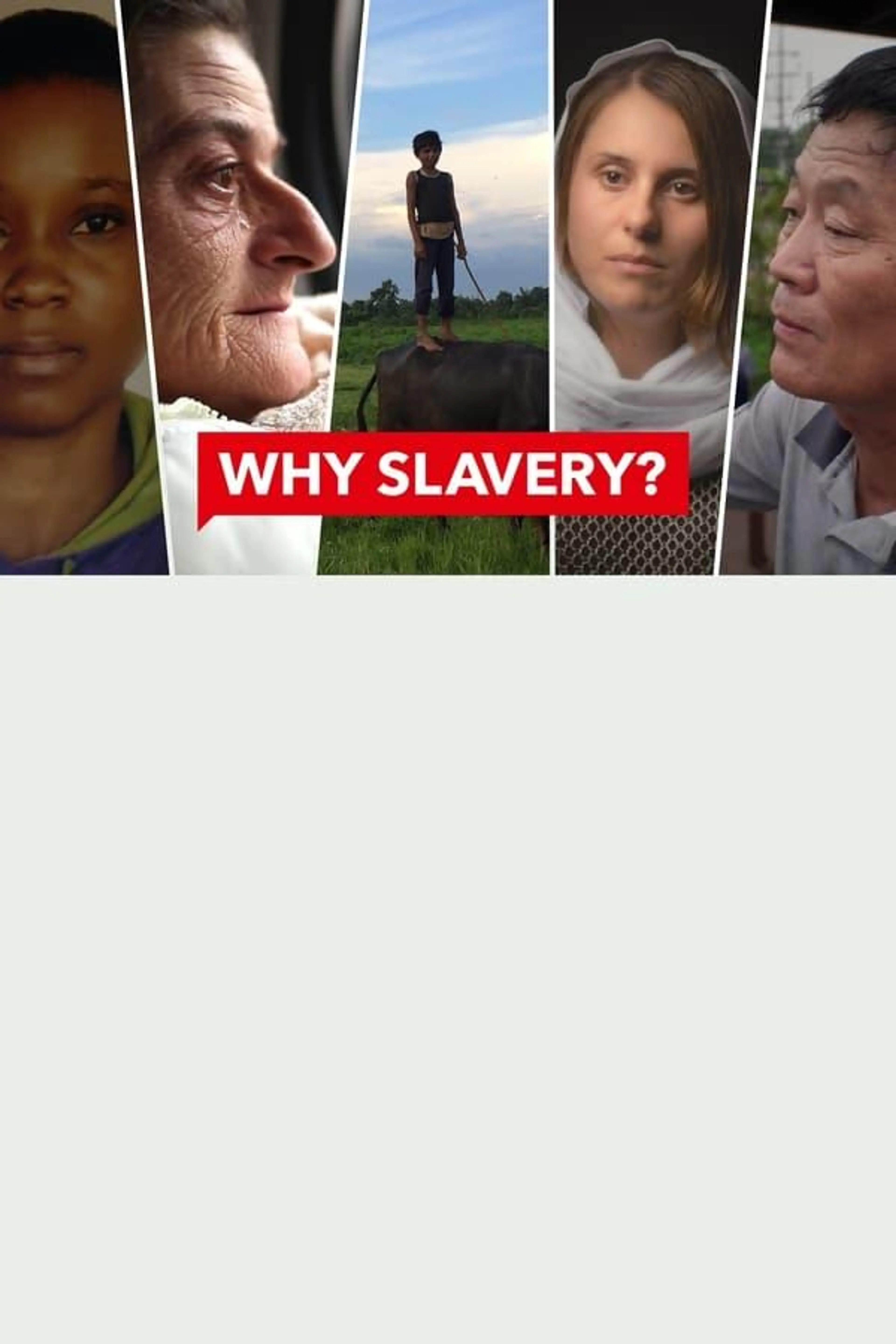 WHY SLAVERY? Season 1