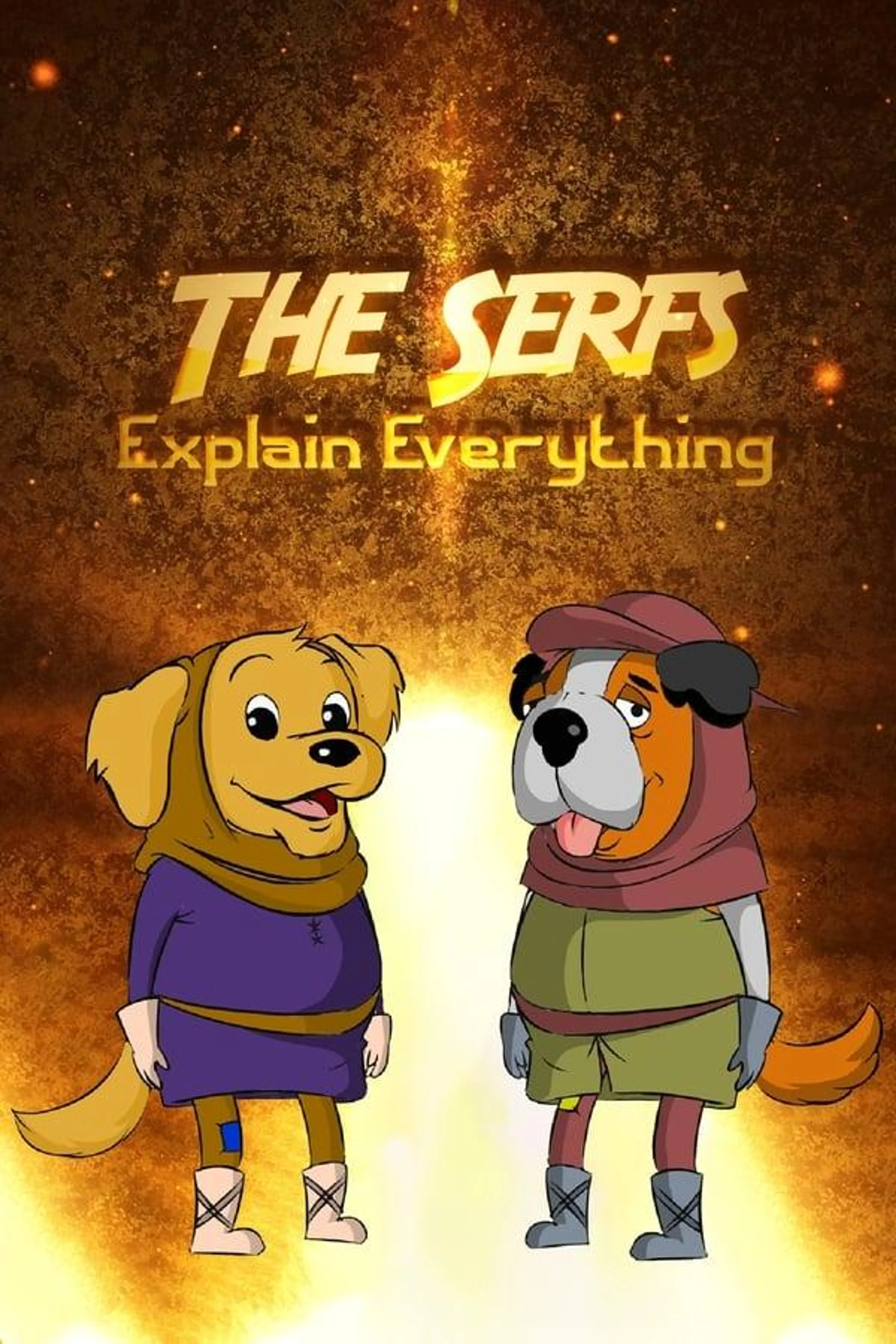 The Serfs Explain Everything Season 1
