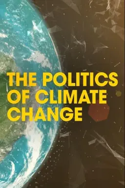 The Politics of Climate Change Season 1