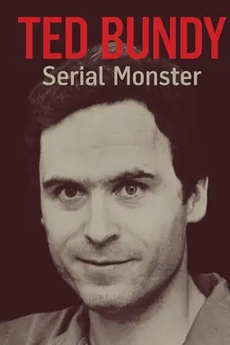 Ted Bundy: Serial Monster Season 1