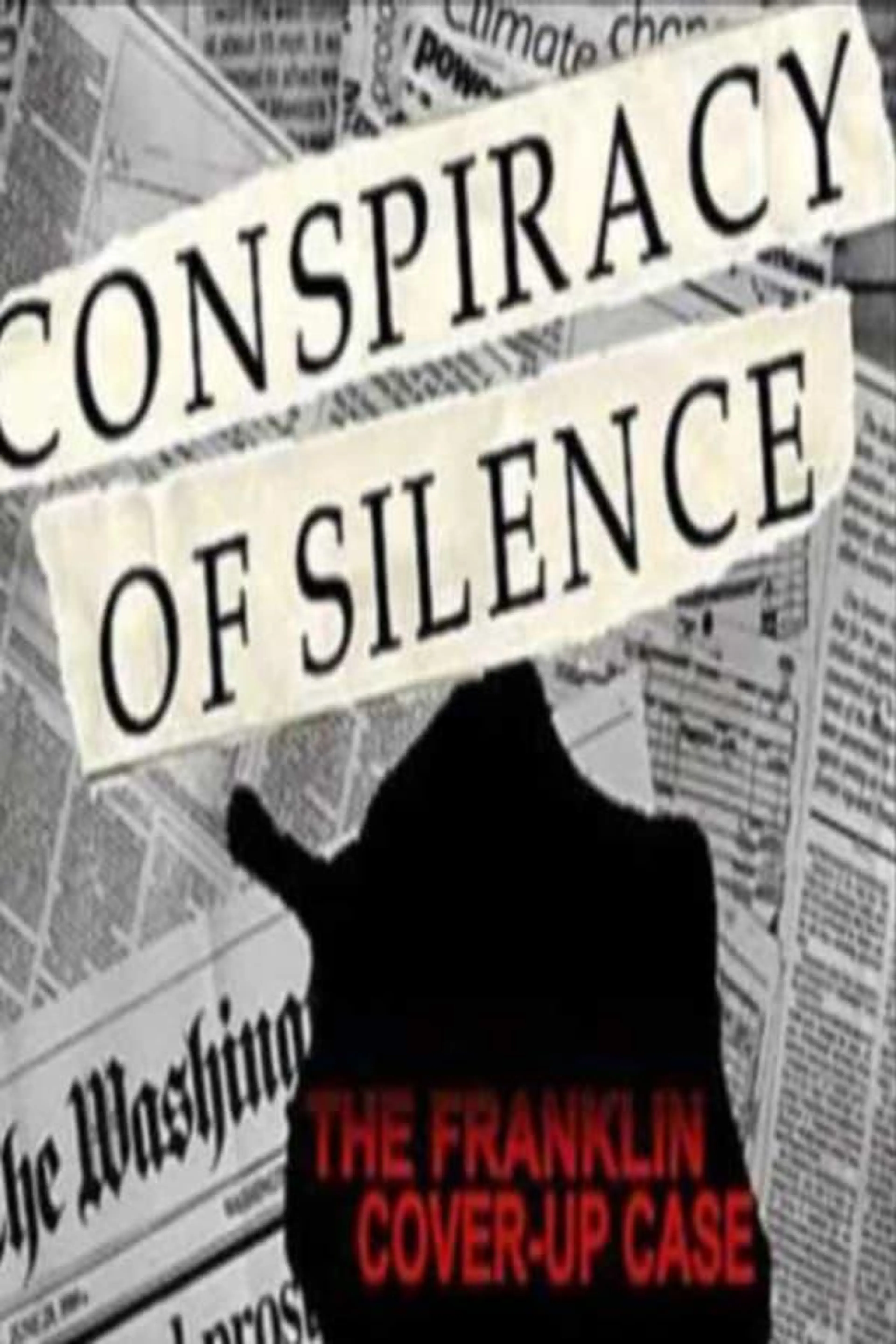 Conspiracy of Silence