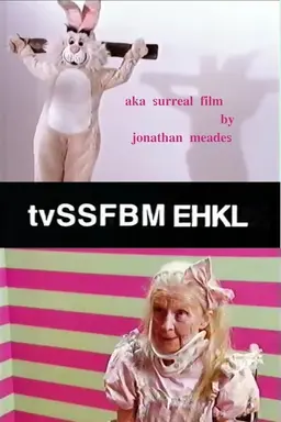 tv-ssfbm ehkl Surreal Film tv-ssfbm ehkl Surreal Film