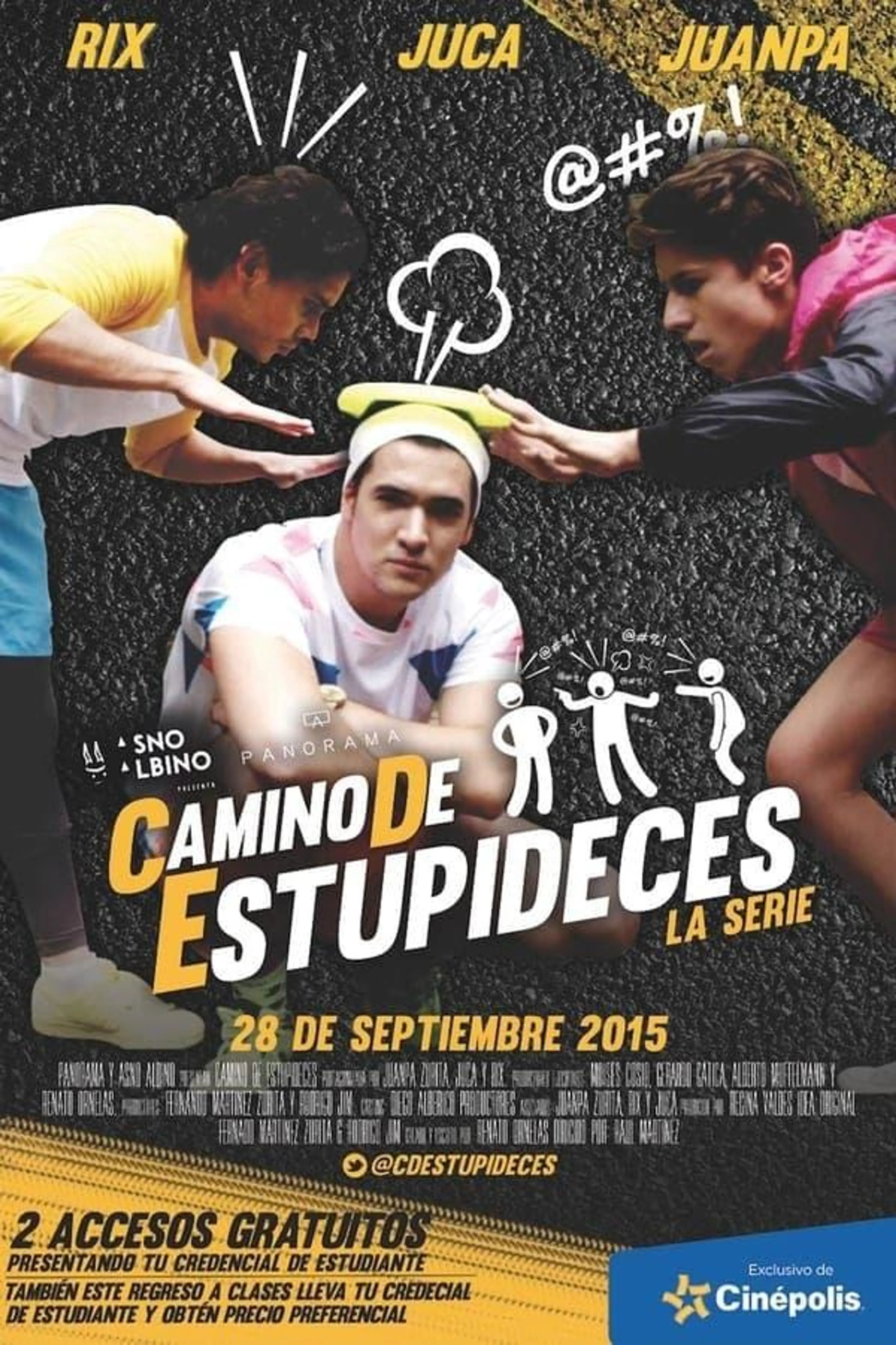 Camino De Estupideces Season 1
