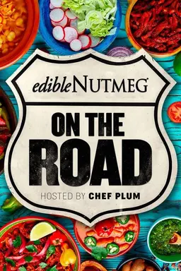Edible Nutmeg On the Road Season 1