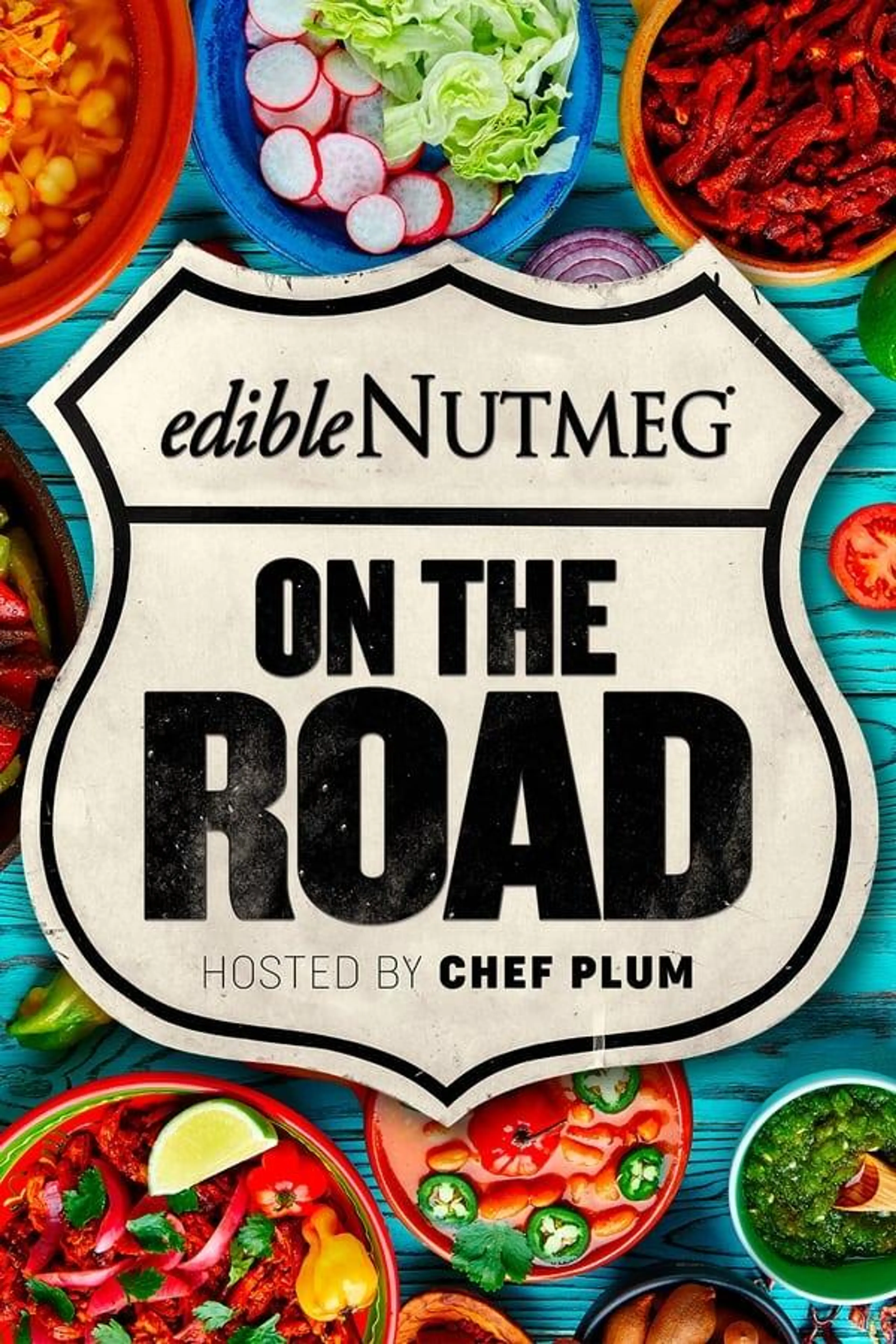 Edible Nutmeg On the Road Season 1