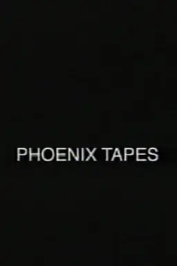 Phoenix Tapes