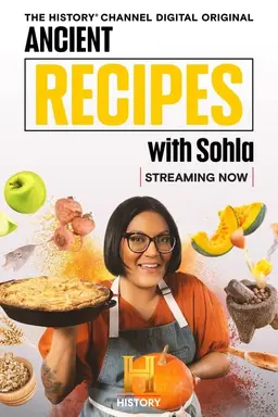 Ancient Recipes With Sohla Season 2