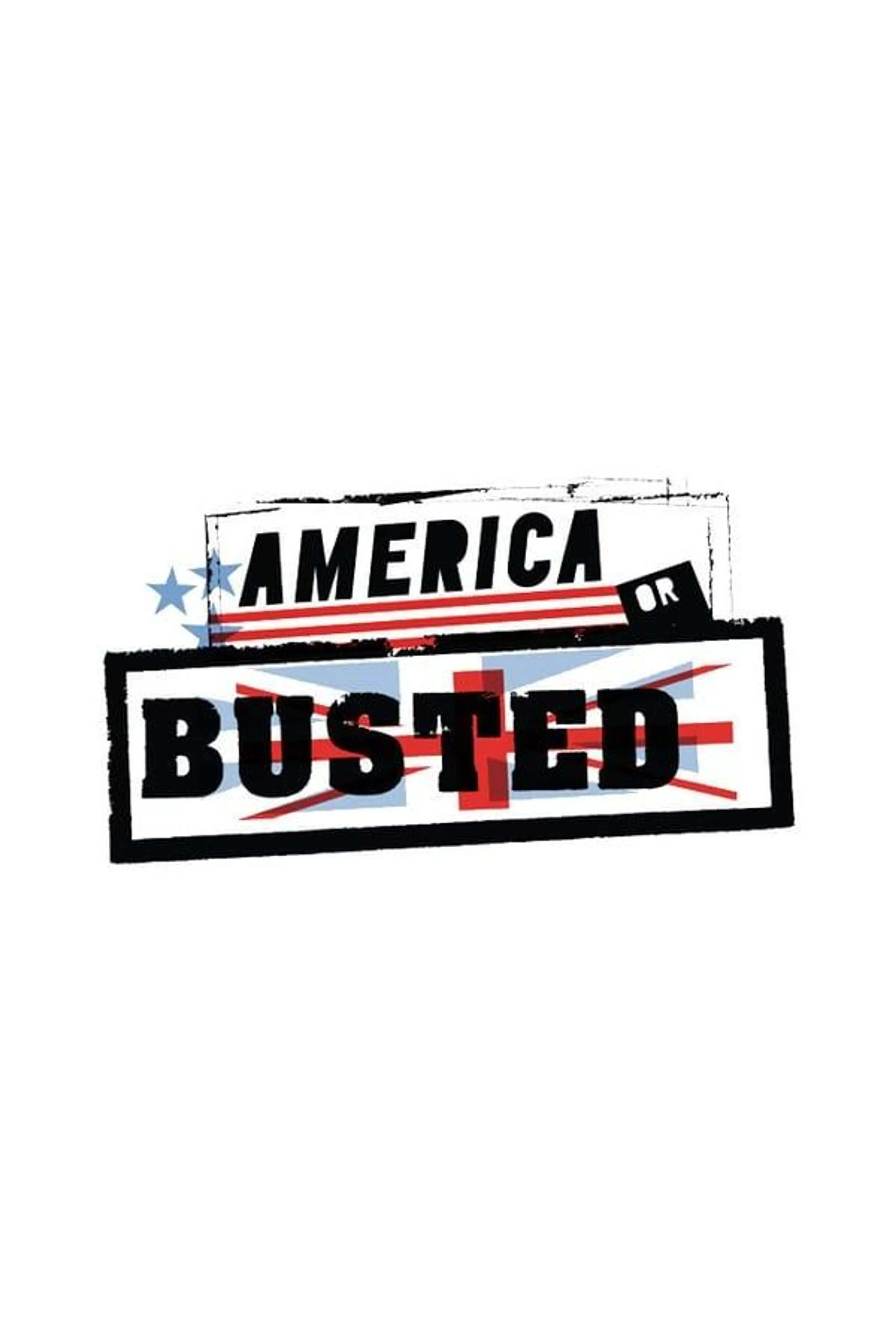 America or Busted Season 1