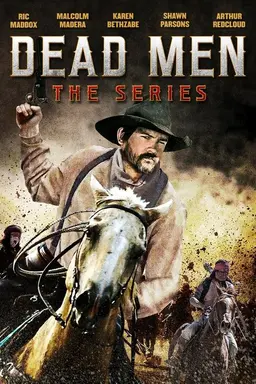 Dead Men: The Series Season 1