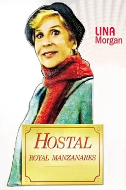 Hostal Royal Manzanares Season 2