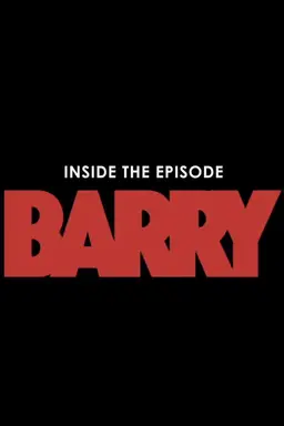 Inside The Episode: Barry Season 1