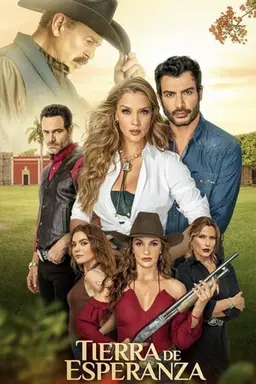 Tierra de Esperanza Season 1