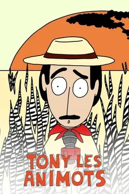 Tony les Animots Season 1