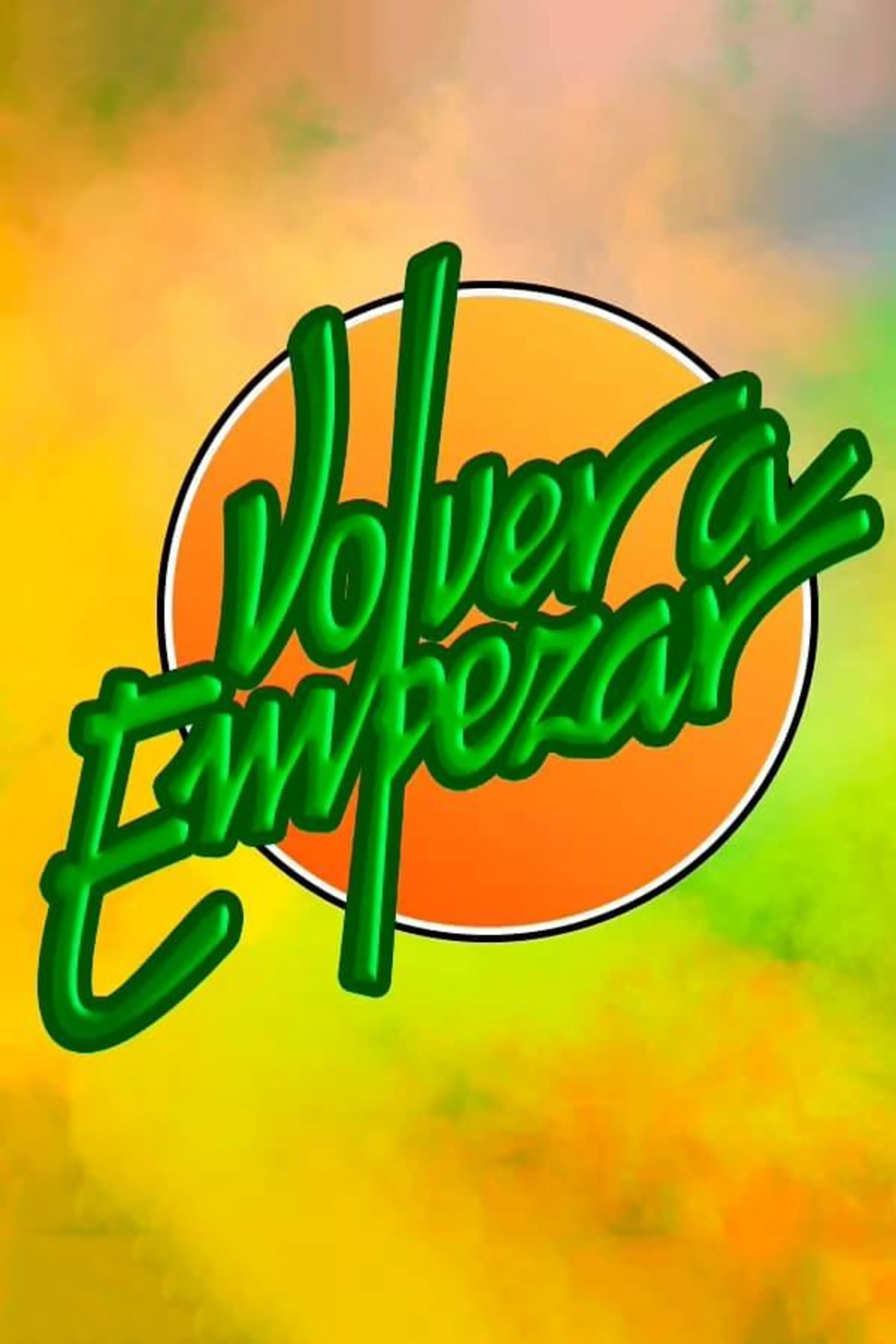 Volver a empezar Season 1
