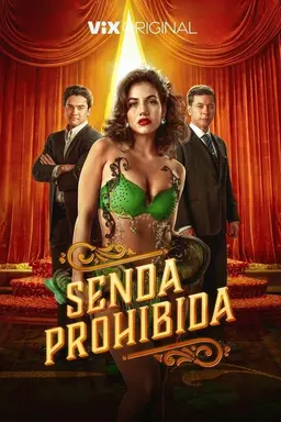 Senda prohibida Season 2