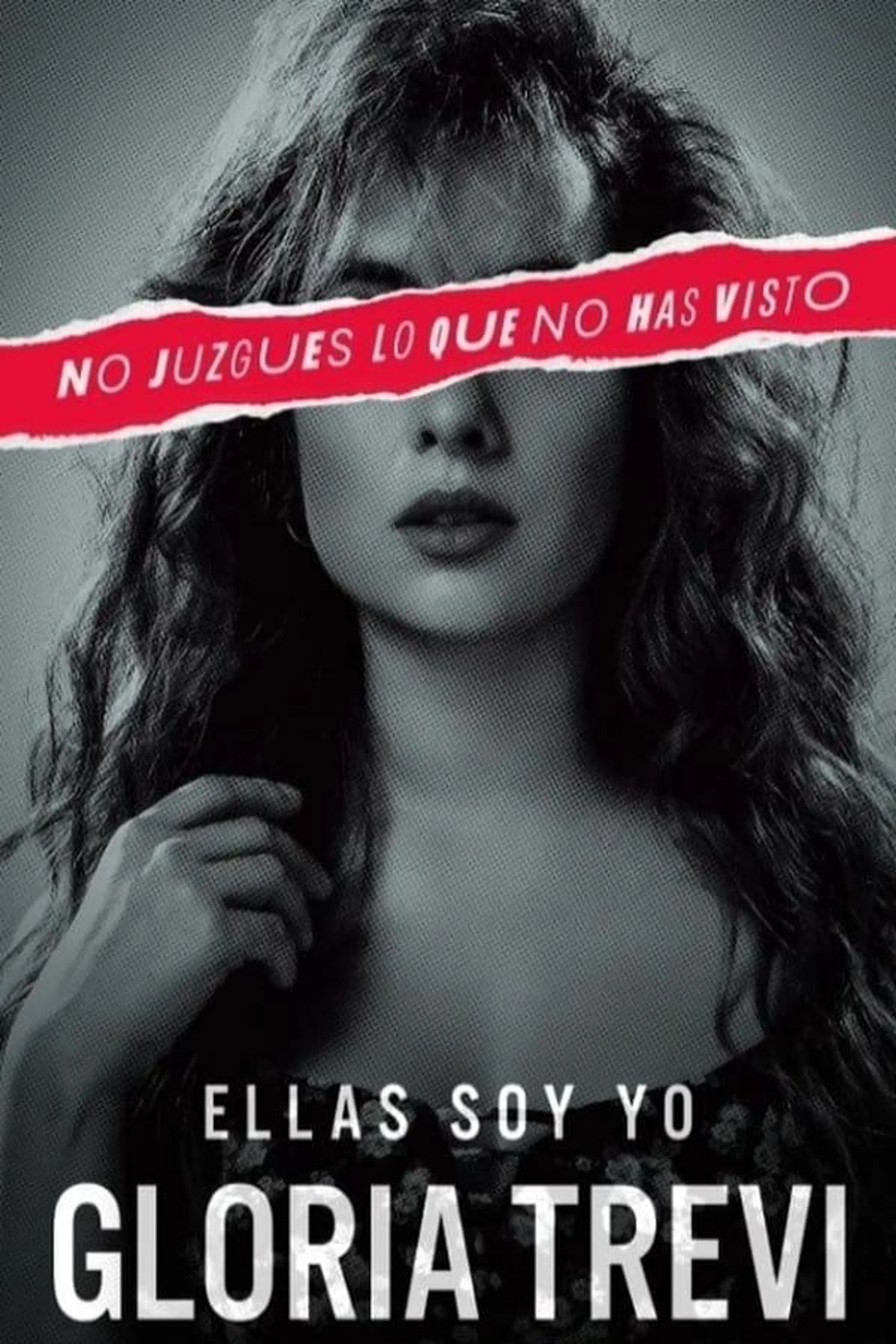 Gloria Trevi: Ellas soy yo Season 1