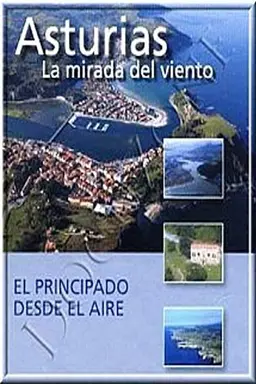 Asturias: La Mirada del Viento Season 1
