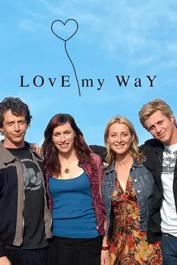 Love My Way Season 1