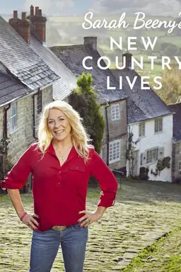 Sarah Beeny's New Country Lives Season 1