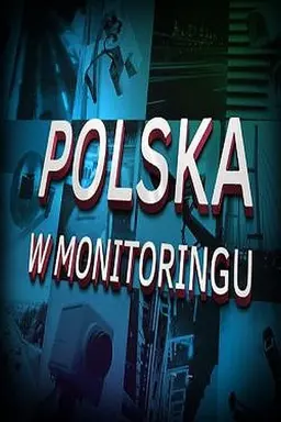 Polska w monitoringu Season 1