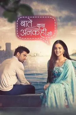 Baatein Kuch Ankahee Si Season 1