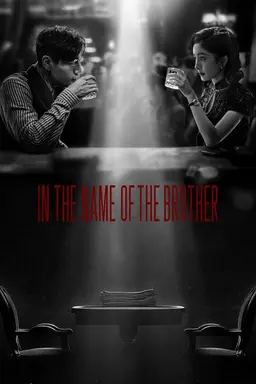In the Name of the Brother Season 1