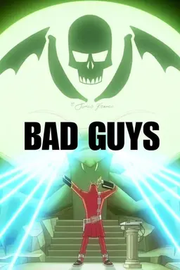 Bad Guys Season 1