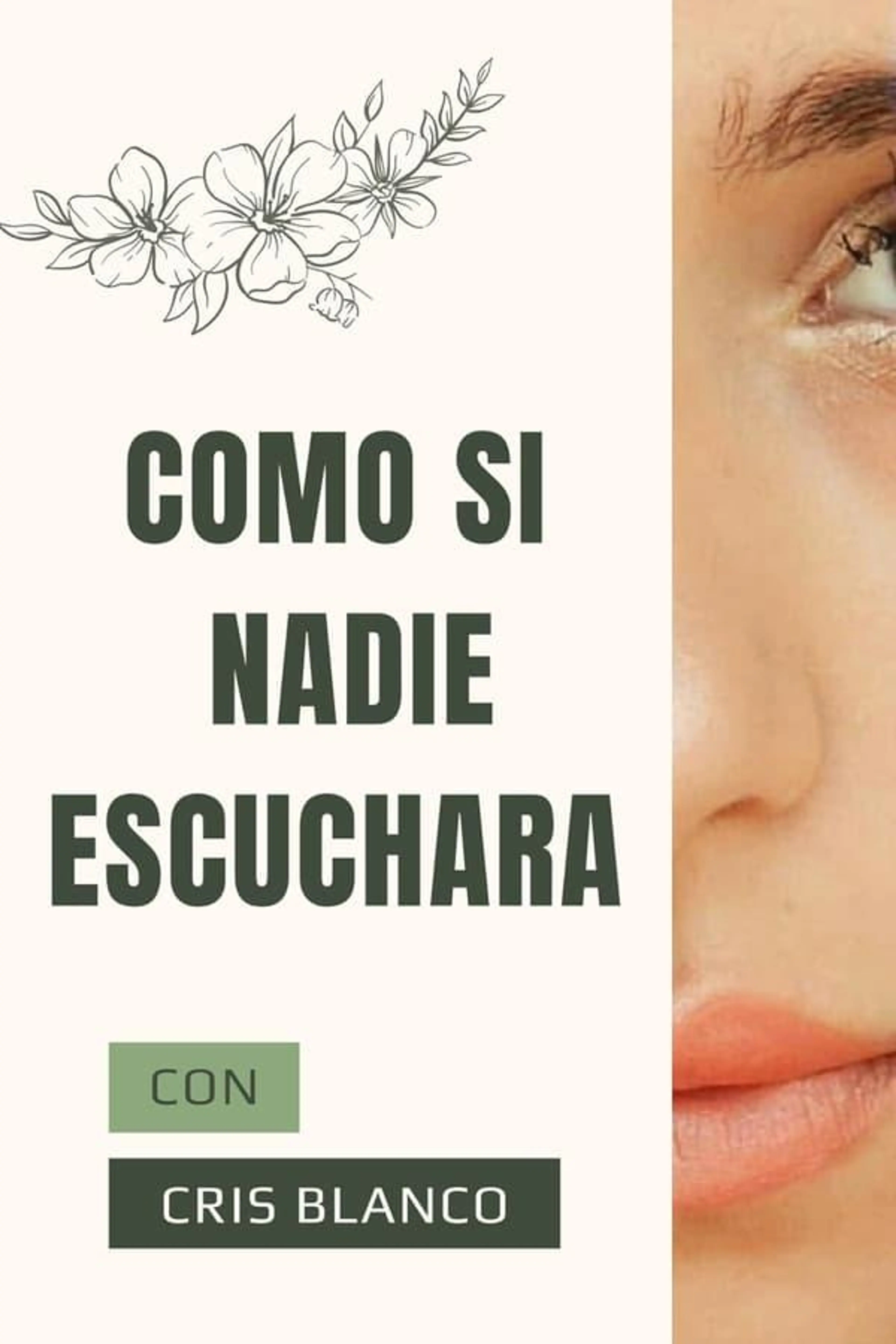 Como si nadie escuchara Season 1