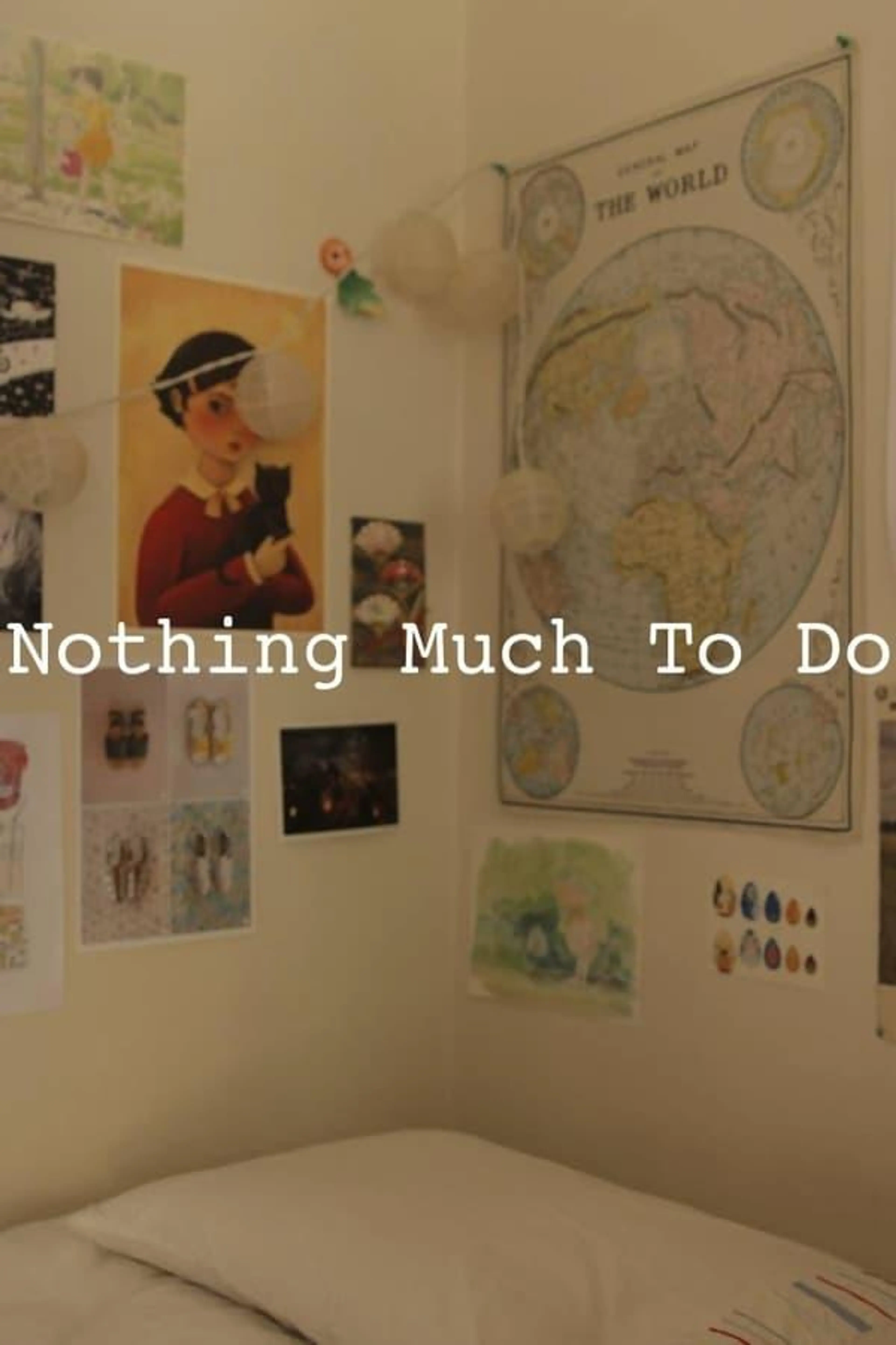Nothing Much to Do Miniseries