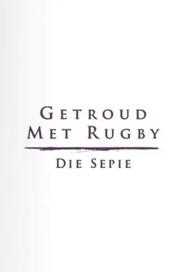 Getroud met Rugby: Die Sepie Season 1