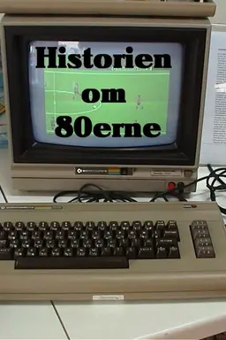 historien om 80erne Season 1