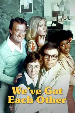We've Got Each Other Season 1