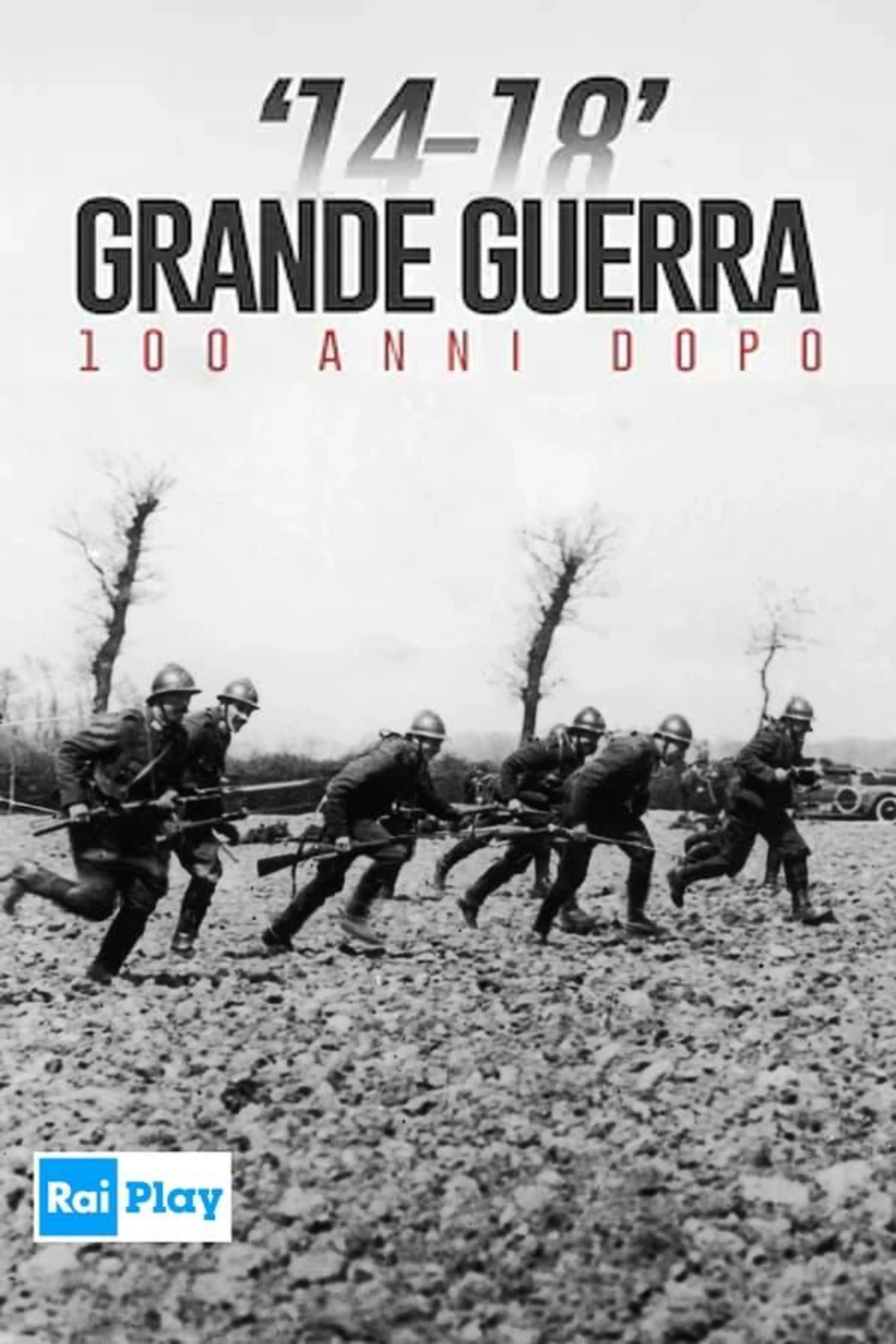 14-18 Grande Guerra 100 anni dopo Season 1