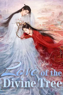 Love of the Divine Tree Season 1