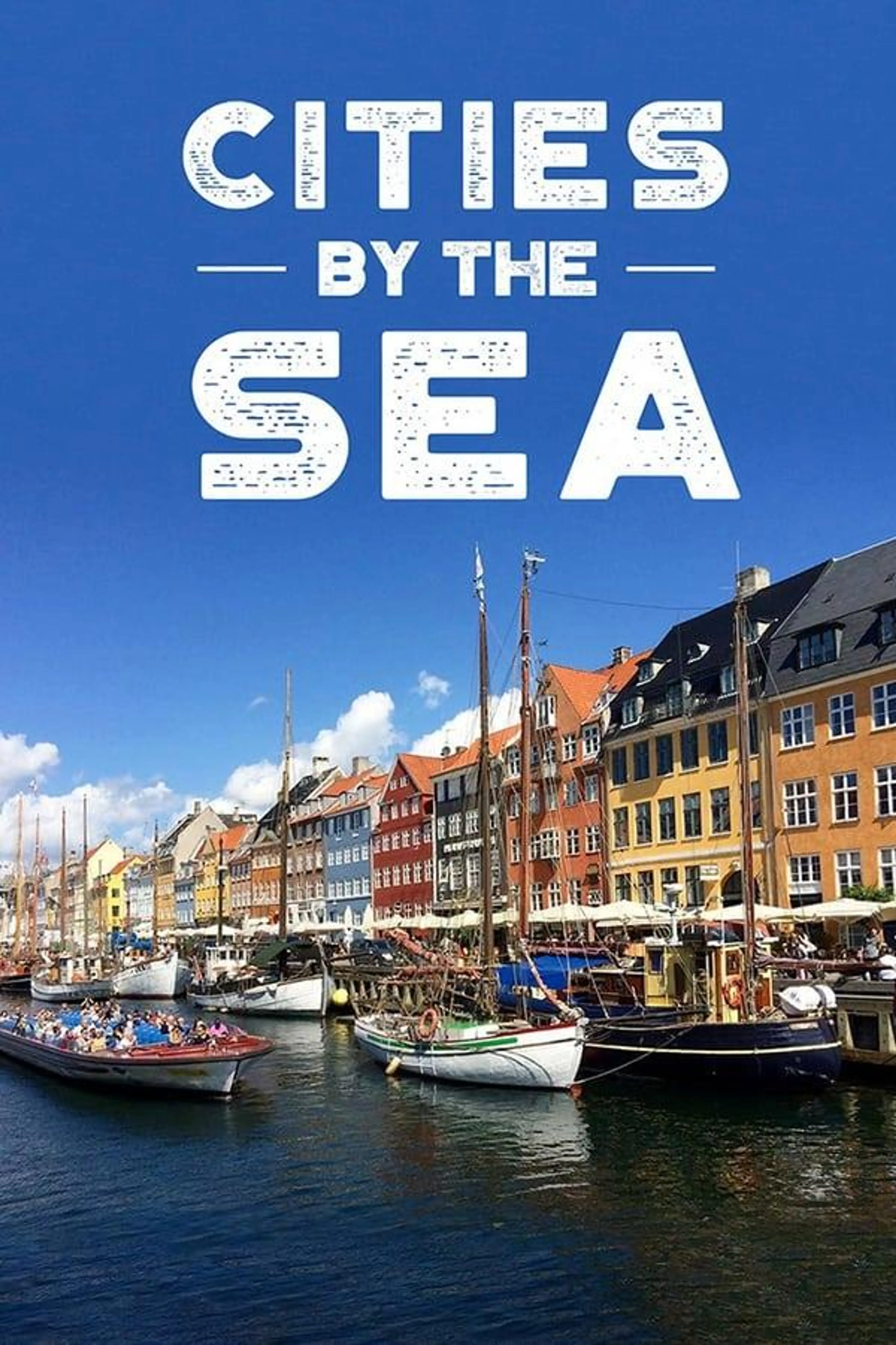 Cities by the Sea Season 1