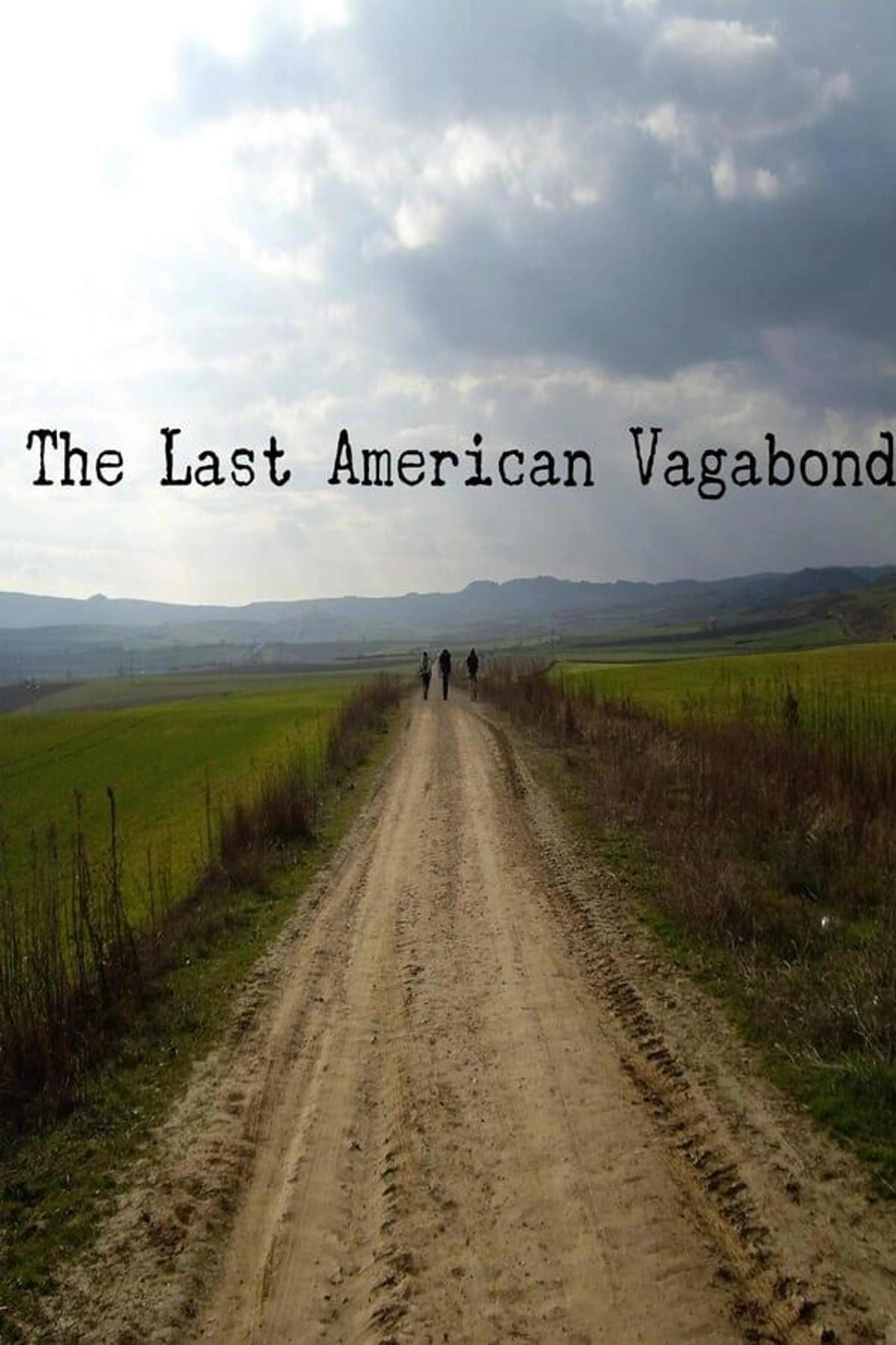 The Last American Vagabond Season 1