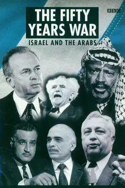 The Fifty Years War: Israel and the Arabs Specials