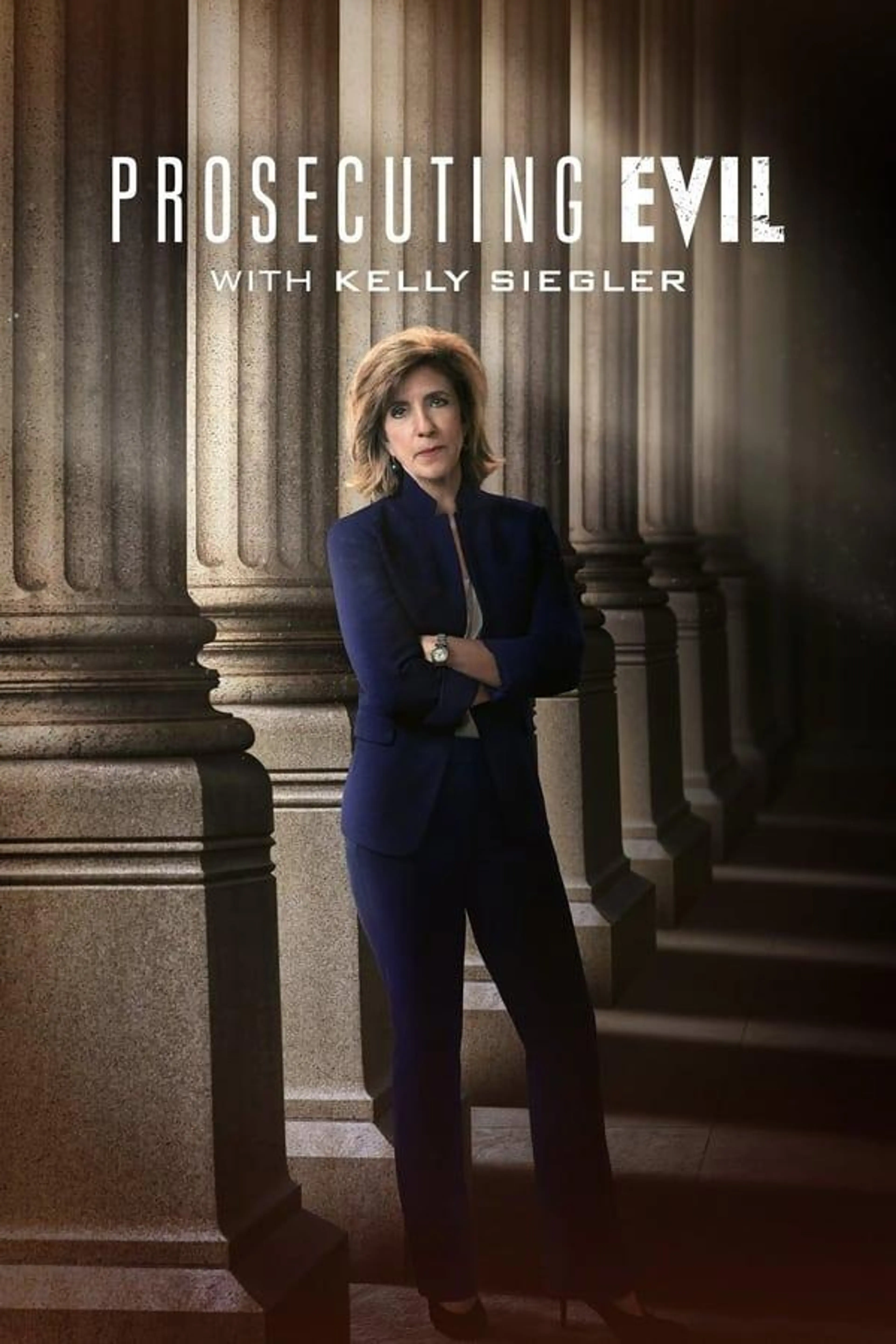 Prosecuting Evil with Kelly Siegler Season 1