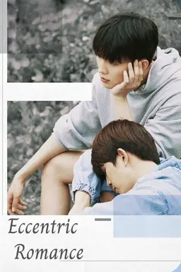 Eccentric Romance Season 1