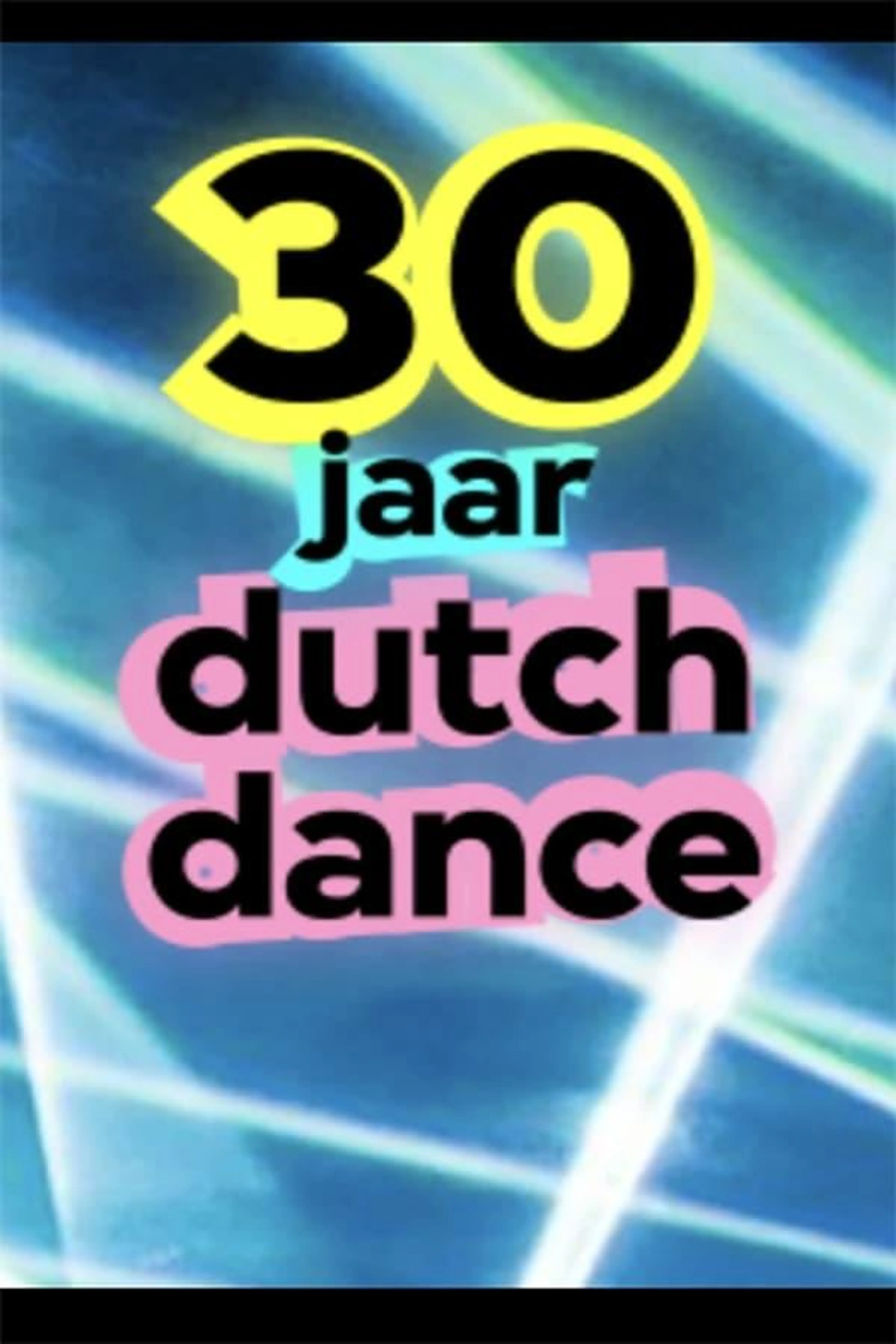 30 Jaar Dutch Dance Season 1