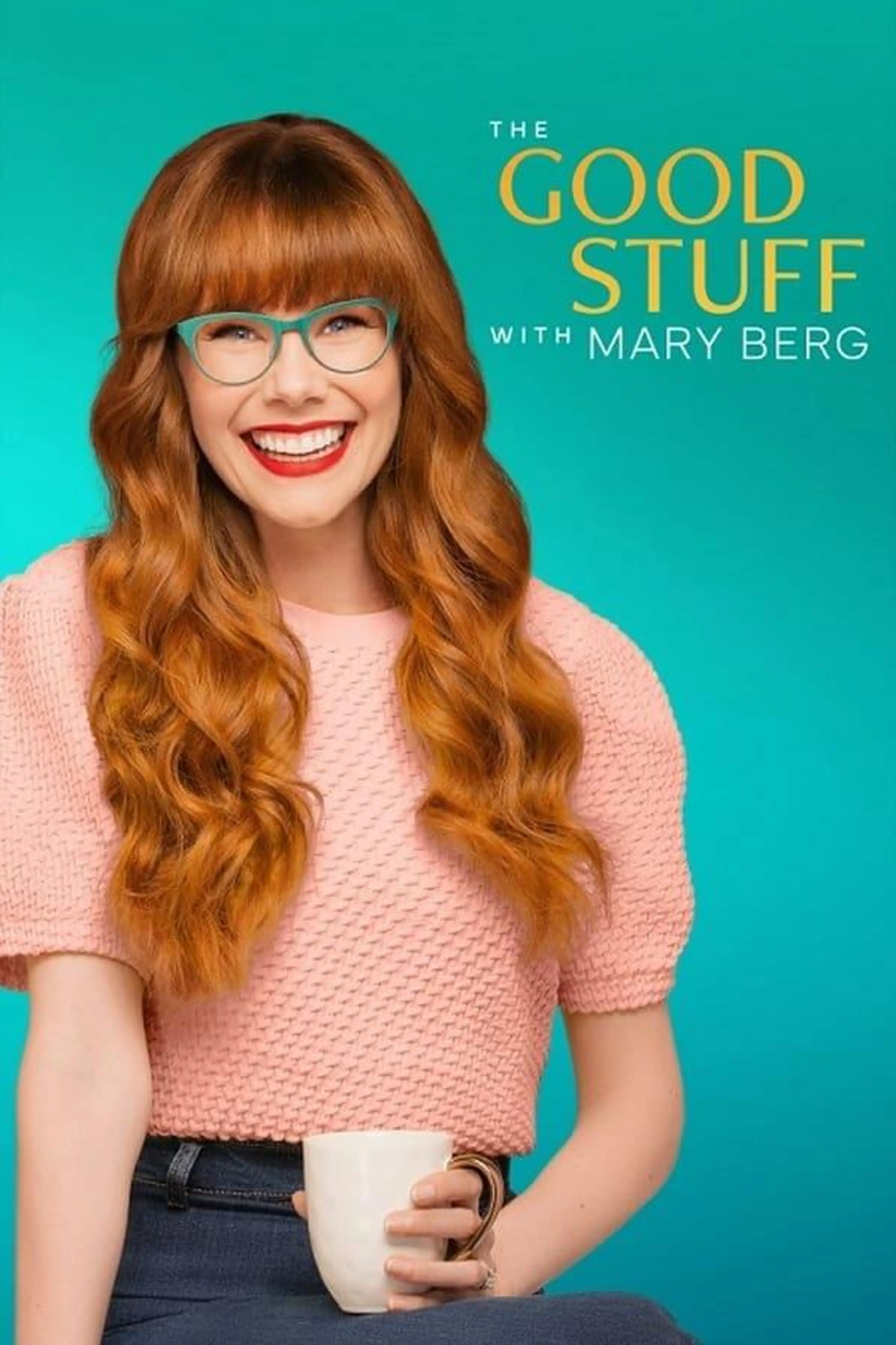 The Good Stuff with Mary Berg Season 1