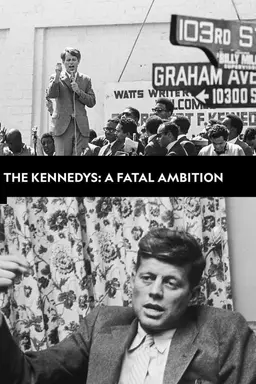 The Kennedys: A Fatal Ambition Season 2