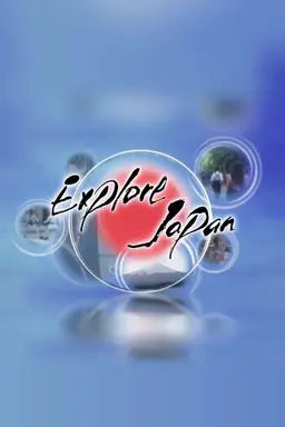 Explore Japan Season 1