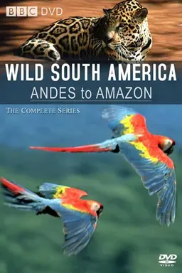 Wild South America Season 1
