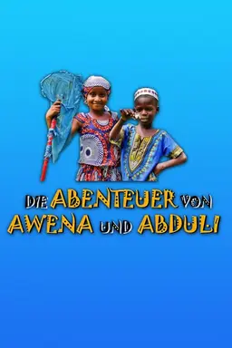 Die Abenteuer von Awena und Abduli Season 1